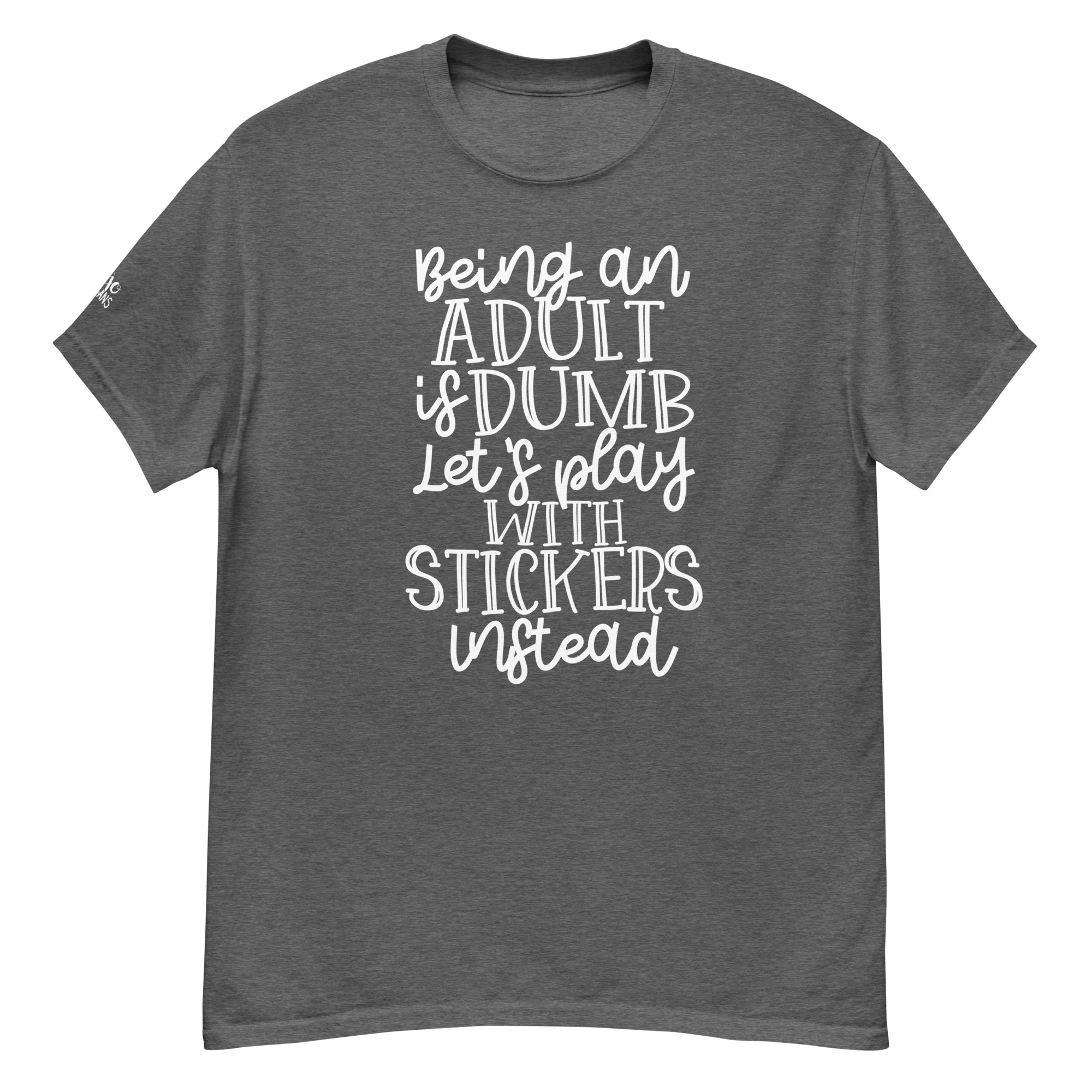 Adulting is Dumb- Unisex classic tee - Image 4