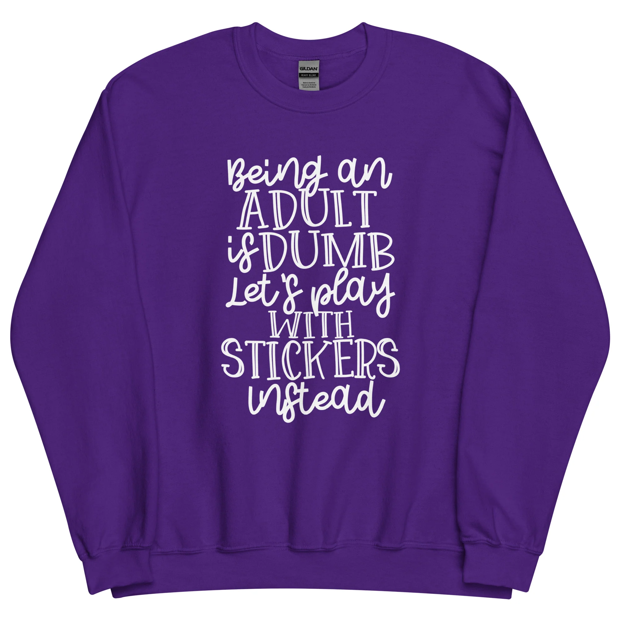 Adulting Is Dumb- Unisex Sweatshirt - Image 7