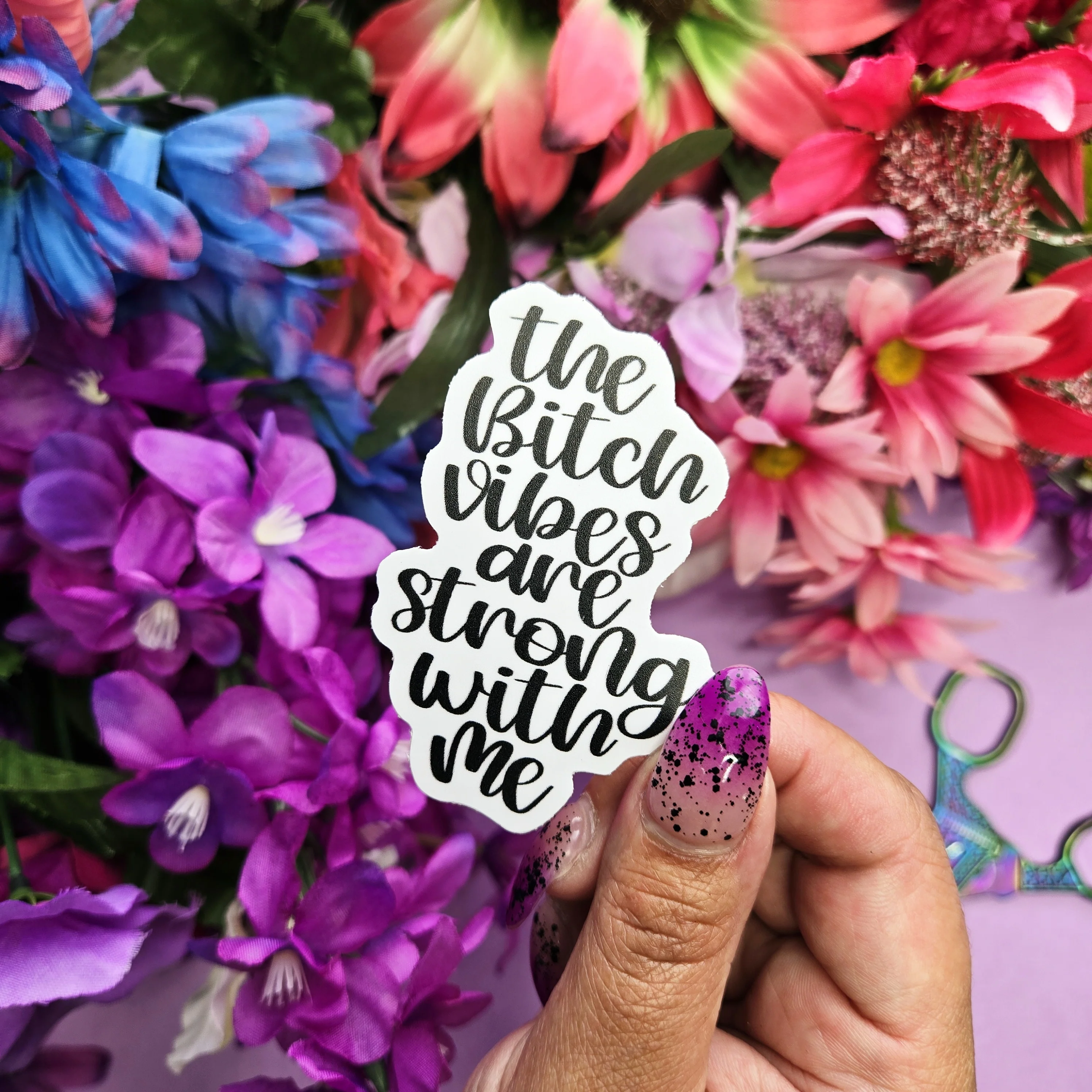 Bitch Vibes- Die Cut - Image 2