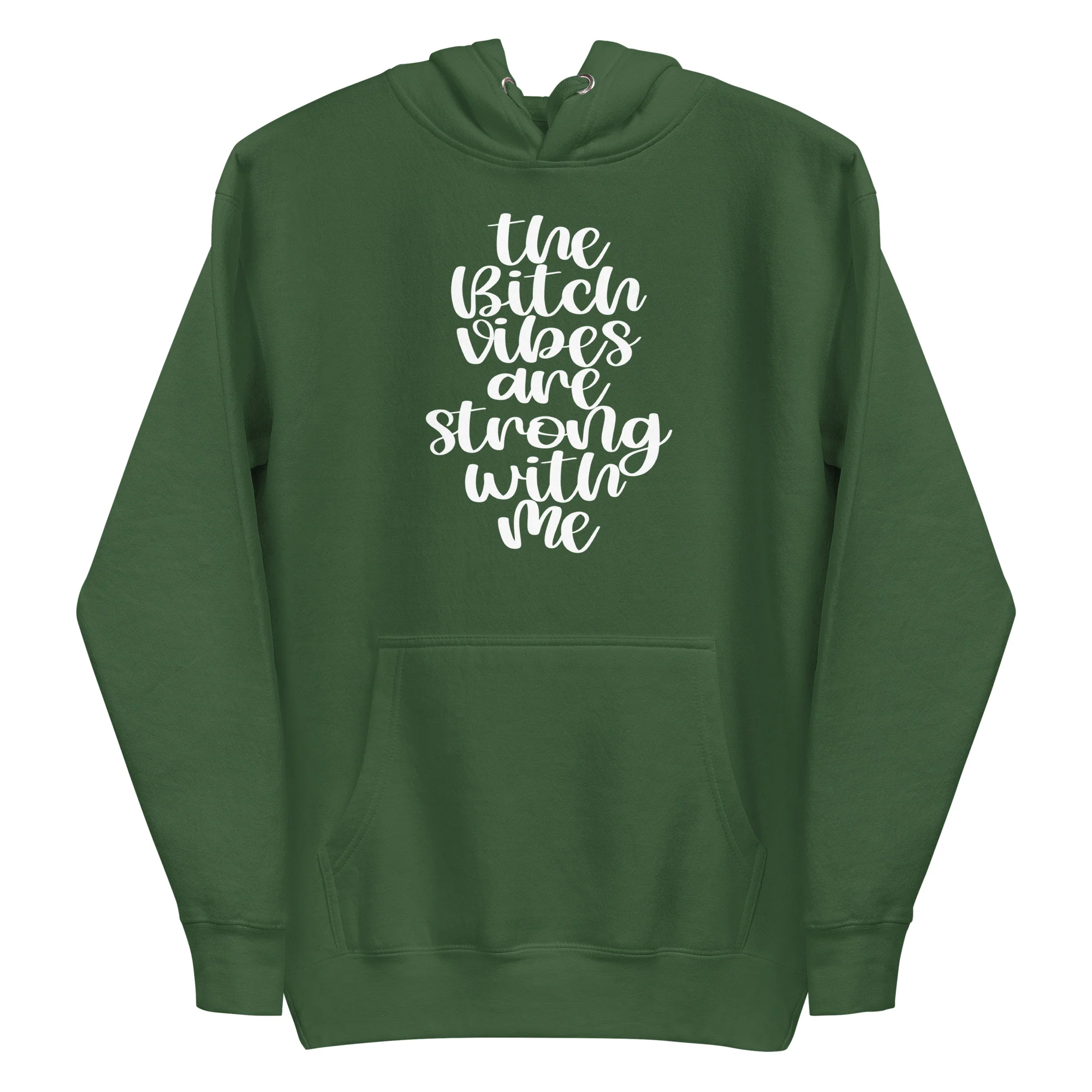 Bitch Vibes- Unisex Hoodie - Image 6
