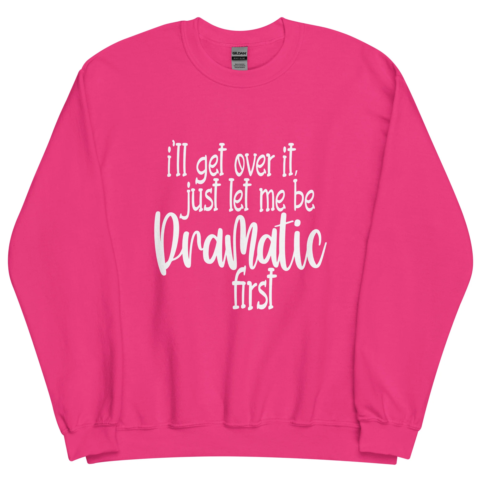 Dramatic- Unisex Sweatshirt - Image 11
