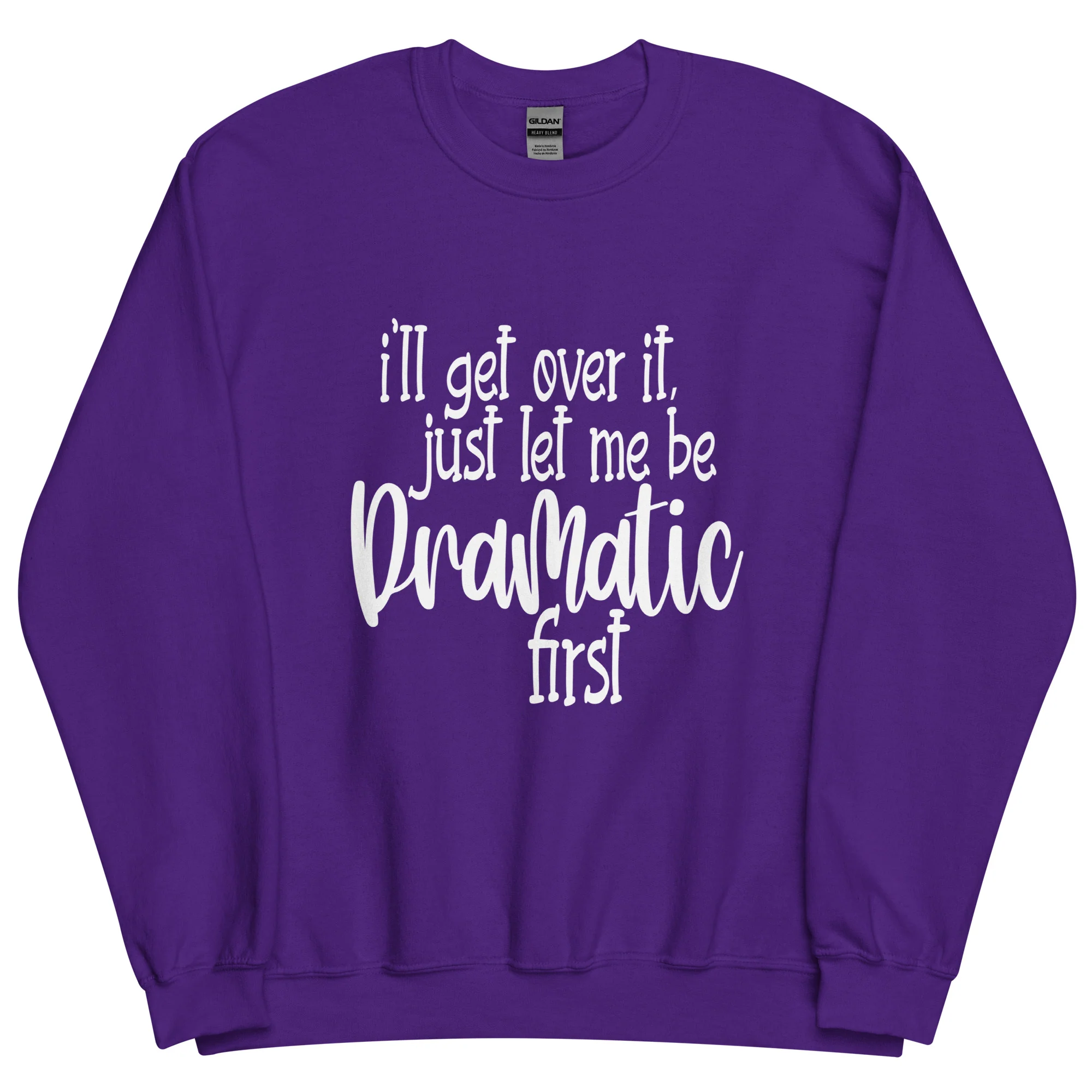 Dramatic- Unisex Sweatshirt - Image 7