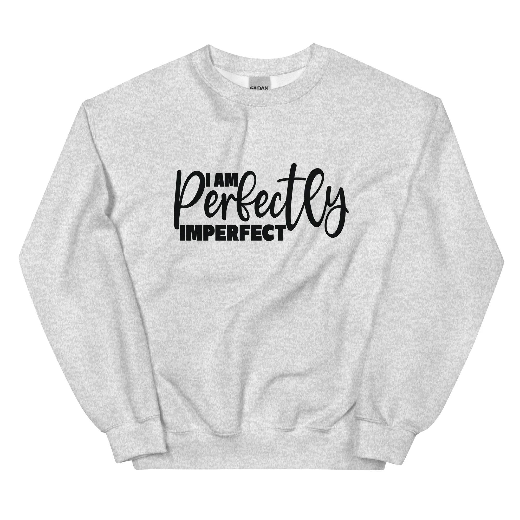 I Am Perfectly Imperfect (Black)- Unisex Sweatshirt - Image 3
