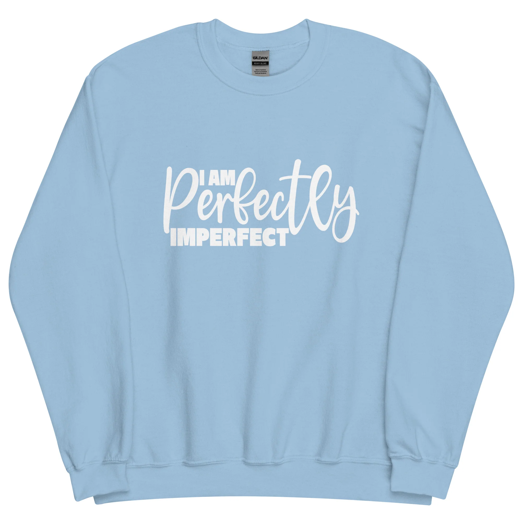 I Am Perfectly Imperfect- Unisex Sweatshirt - Image 17