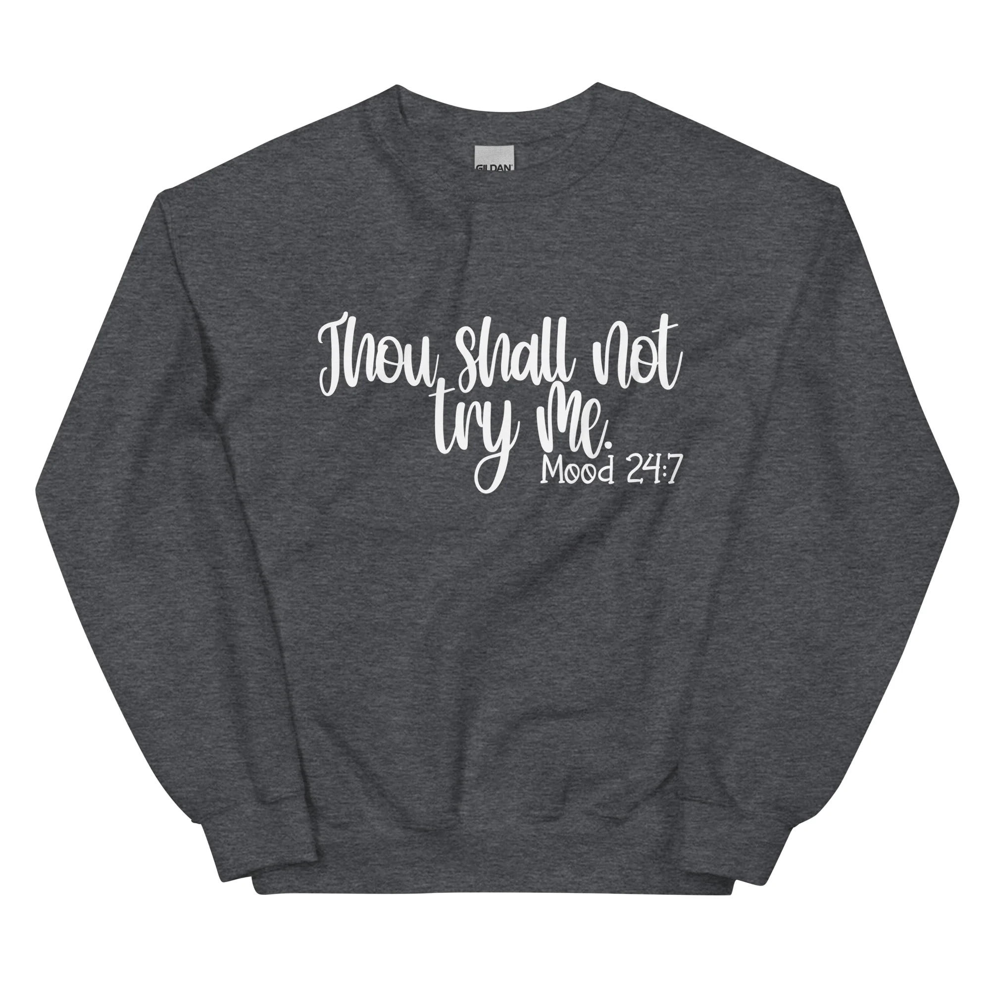 Mood 24:7- Unisex Sweatshirt