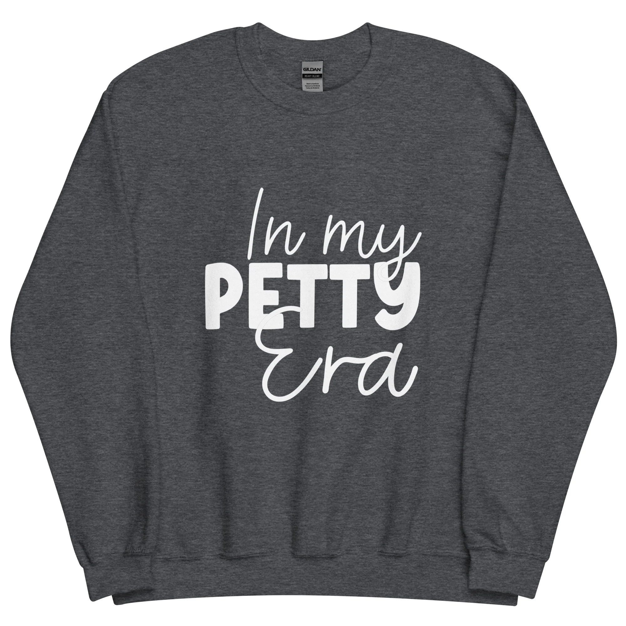 Petty Era- Unisex Sweatshirt - Image 7